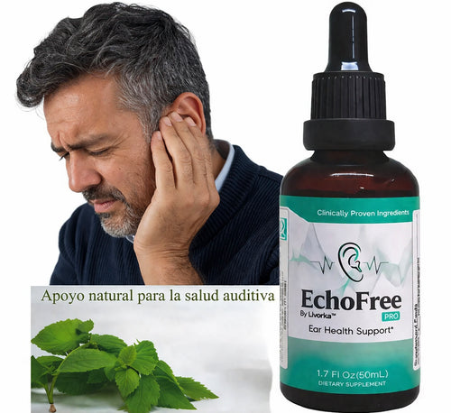 EchoFree™ La solución definitiva a los ruidos en tus oídos